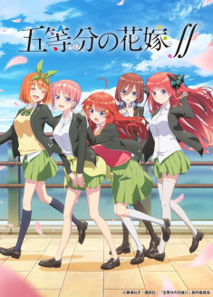 Go-toubun no Hanayome ∬
